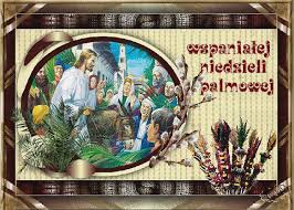 Wspaniałej niedzieli Palmowej